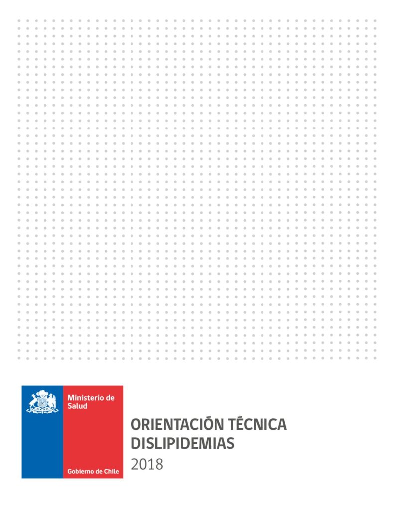 ORIENTACIÓN TÉCNICADISLIPIDEMIAS2018