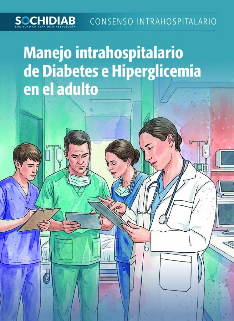  Consenso Intrahospitalario – Manejo intrahospitalario de Diabetes e Hiperglicemia en el adulto.